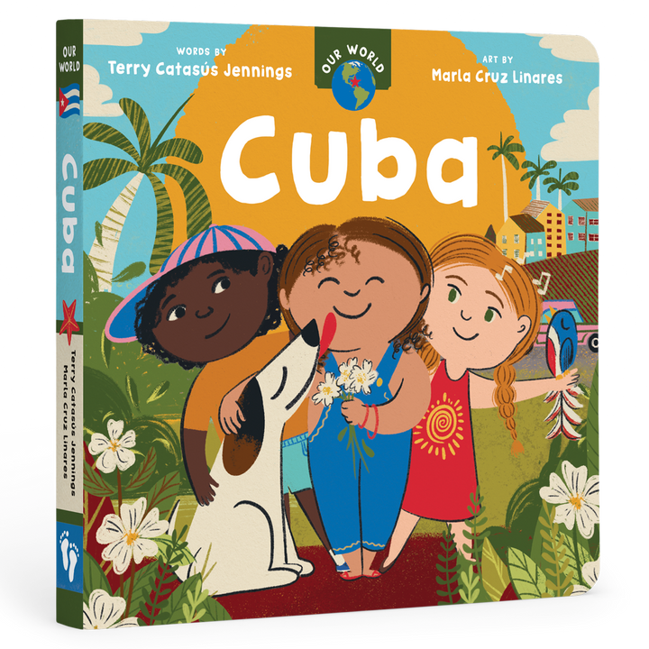 Our World: Cuba: Board Book