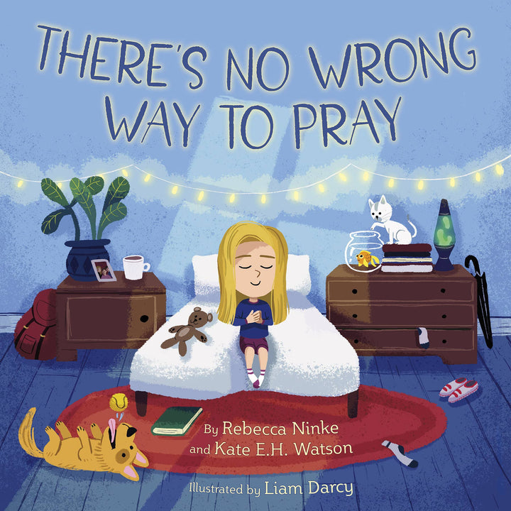 There's No Wrong Way To Pray Picture Book