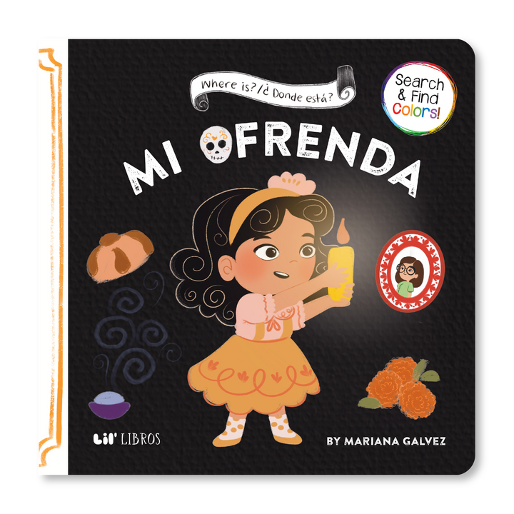 Where is? / ¿Dónde está? Mi Ofrenda (Bilingual English and Spanish)