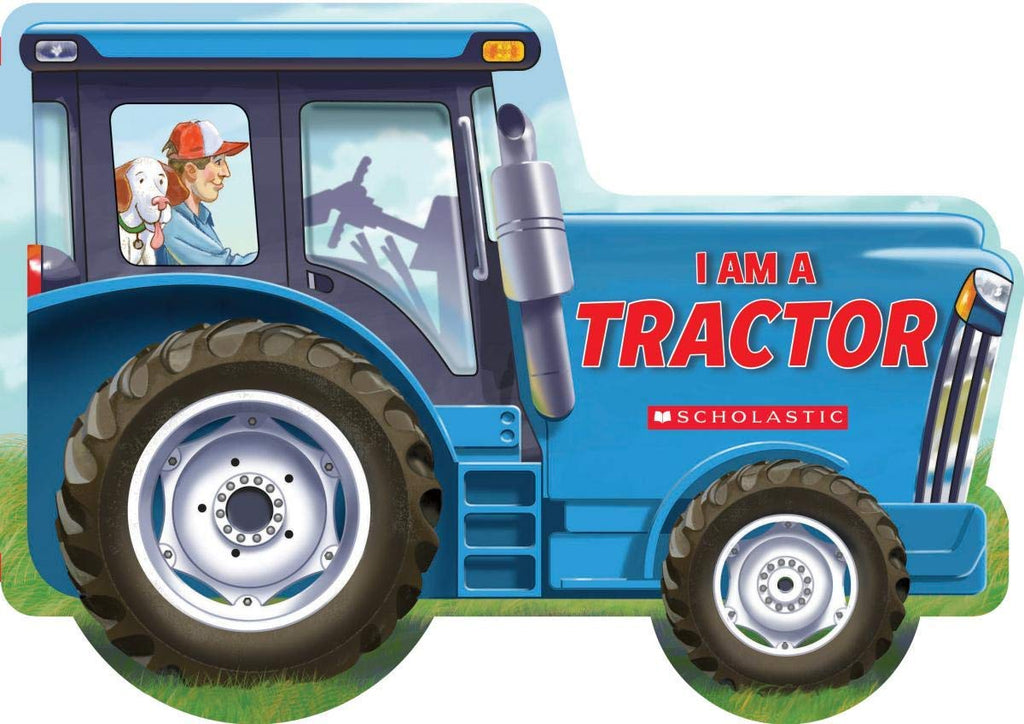 I Am a Tractor by Ace Landers