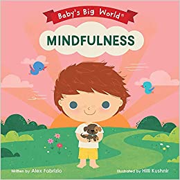 Mindfulness (Baby's Big World)
