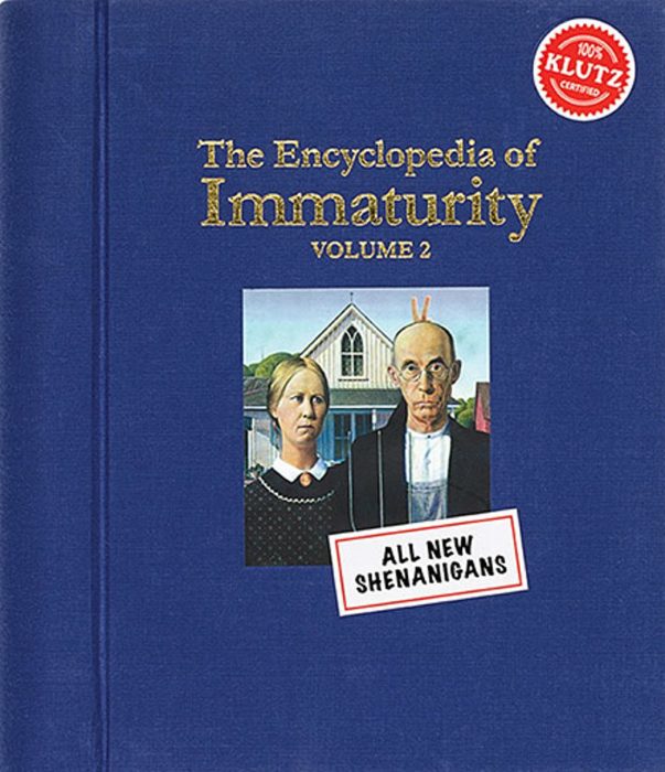 Klutz: The Encyclodpedia of Immaturity Vol. 2