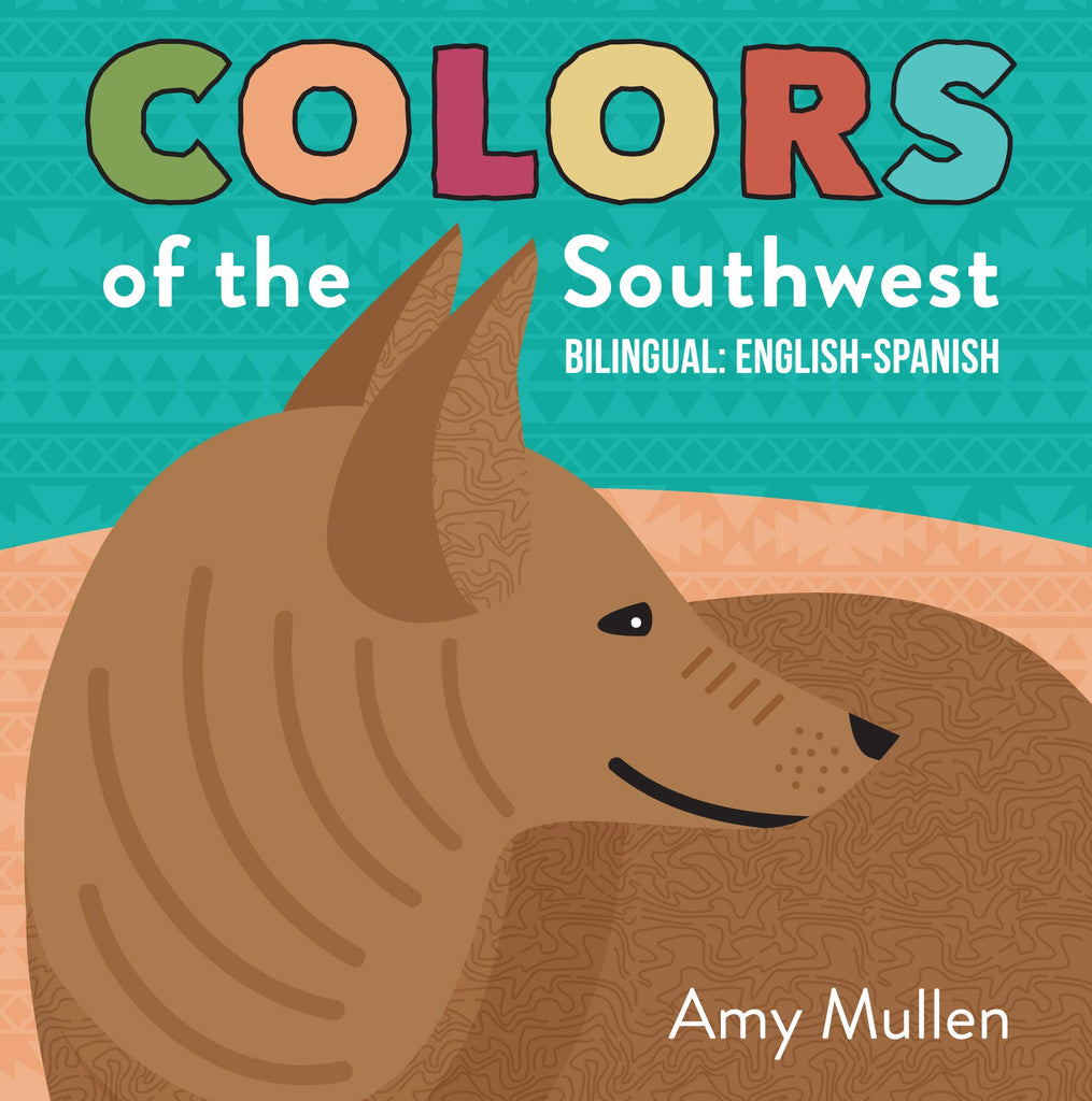 Colors of the Southwest - English and Spanish | Duo Press